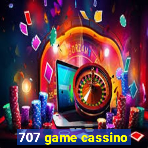 707 game cassino